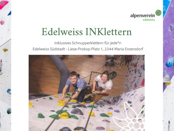 Zwei Personen klettern an einer Indoor-Kletterwand und lächeln in die Kamera. Im Hintergrund sind bunte Klettergriffe zu sehen. Der Text darüber enthält Informationen zu einer inklusiven Kletterveranstaltung des Alpenvereins Edelweiss in Maria Enzersdorf.